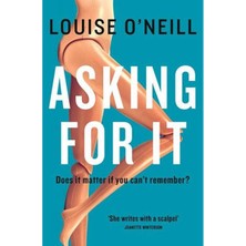 Asking For It