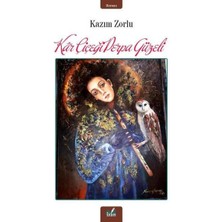Kar Çiçeği Perpa Güzeli