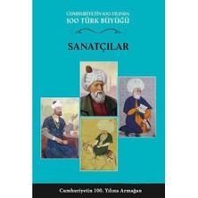100 Türk Büyüğü   Sanatçılar Cilt 2 (Ciltli)
