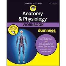 Anatomy & Physiology Workbook For Dummies With Online Practice 3rd Edition