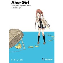 Aho Girl: A Clueless Girl 1