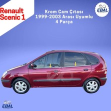 Ebal Oto Renault Scenic 1 Krom Cam Çıtası 4 Prç. 2001-2005 Arası P. Çelik