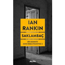 Saklambaç - Bir Dedektif John Rebus Polisiyesi 2