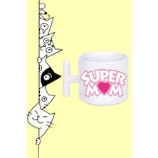 Kalp Süper Mom Anneler Günü Süper Anne  Tasarım Baskılı Beyaz T Sap Kupa Bardak