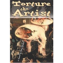 Ada Kültür Torture The Artist - Joey Goebel