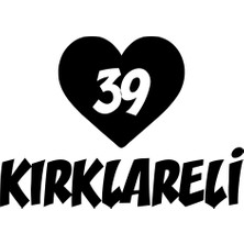 Kalpli 39 Kırklareli Araba Sticker 17X17 cm Siyah