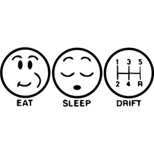Eat Sleep Drift Araba Sticker 17X17 cm Siyah
