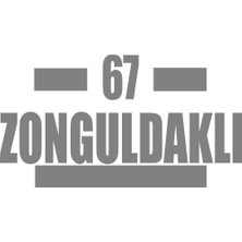 67 Zonguldaklı Araba Sticker 17X17 cm Gri