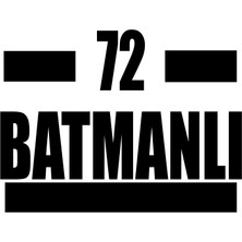 72 Batmanlı Araba Sticker 17X17 cm Siyah