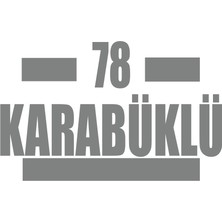 78 Karabüklü Araba Sticker 17X17 cm Gri
