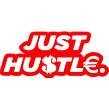 Just Hustle Sticker 17X17 cm Kırmızı