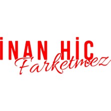 Inan Hiç Fark Etmez Sticker 17X17 cm Kırmızı