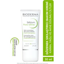 Seddar Collection Bioderma Sebium Pore Refiner 30 ml Gözenek Azaltıcı Bakım Kremi