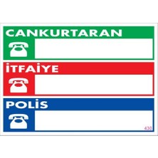 Acil Durum Telefon Levhası 25X35 KOD:430