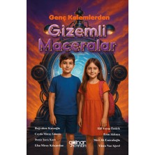 Genç Kalemlerden Gızemli Maceralar