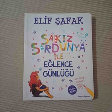 Sakiz Sardunya ile Eğlence Gunlugu Elif Şafak