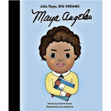 Maya Angelou - Little People- Big Dreams