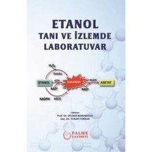 Palme Yayınevi Etanol Tanı ve İzlemde Laboratuvar