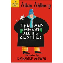 The Man Who Wore All Hıs Clothes