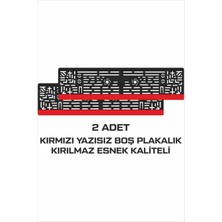 Tay Promosyon Kırmızı Yazısız Boş 2 Adet Kırılmaz Takmatik Oto Plakalık