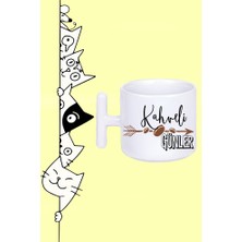 Kahveli Günler Tasarım Baskılı Beyaz T Sap Kupa Bardak