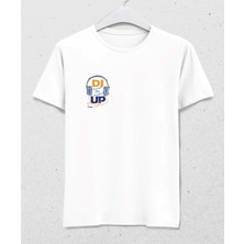 Dj Turn The Music Up T-Shirt – Sesini Aç, Tarzını Göster Beyaz