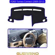 Ford Torneo Connect (2009-2012)TORPİDO Koruma Halısı Mavi Kenar