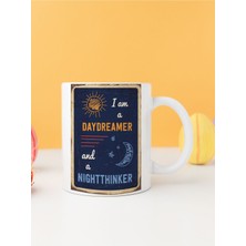 I Am Daydreamer Baskılı Kupa Bardak