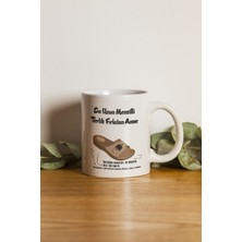 Özel - Anneler Günün Özel - Uzun Menzilli Terlik Motto Kupa Bardak- Makinede Yıkanabilir