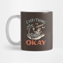 Okay - Her Şey Güzel Olacak Kupa Bardak