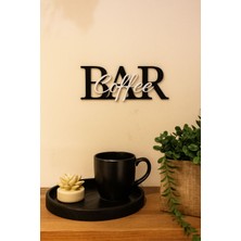 Coffee Bar Yazısı Duvar Dekoru – 3D Baskı Kahve Köşesi Süsü