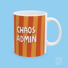 Chaos Admin Yazılı Iş Arkadaşlığı ve Ofis Temalı Özel Tasarım Porselen Hediyelik Kahve Kupası