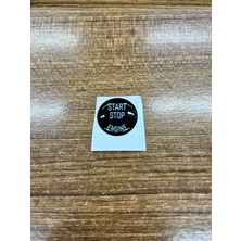 Bmw 3 Serisi E90 E91 E92 F30 Siyah Start Stop Sticker Üstüne Yapıştırmadır