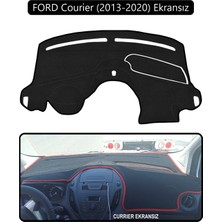 Ford Courier 2013-2020 Ekransıztorpido Koruma Halısı Siyah Kenar