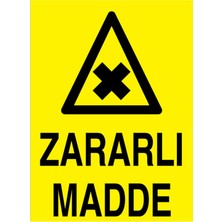 Zararlı Madde Uyarı Tabelası - 50X70 Alüminyum Kompozit Panel - TM10