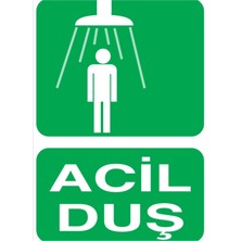Acil Duş Uyarı Tabelası - 35X50 Alüminyum Kompozit Panel - Gvd7