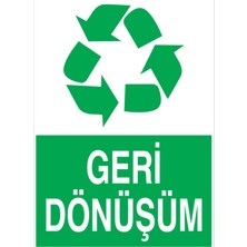 Geri Dönüşüm Uyarı Tabelası - 50X70 Alüminyum Kompozit Panel - Gd8