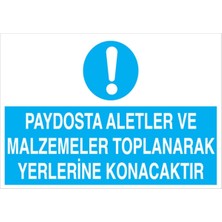 1Beyaz Reklam Paydosta Aletler Ve Malzemeler Uyarı Tabelası - 50x70 Alüminyum Kompozit Panel - ATM2