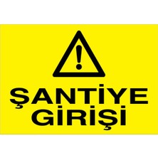 1Beyaz Reklam Şantiye Girişi Uyarı Tabelası - 70x100 Alüminyum Kompozit Panel - ŞA10