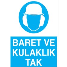 1Beyaz Reklam Baret Ve Kulaklık Tak Uyarı Tabelası - 20x30 Alüminyum Kompozit Panel - Dİ2
