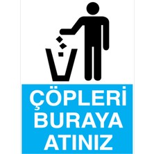 Çöpleri Buraya Atınız Uyarı Tabelası - 20X30 Alüminyum Kompozit Panel - Çöp8