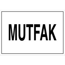 1Beyaz Reklam Mutfak Uyarı Tabelası - 35x50 Alüminyum Kompozit Panel - KSM8