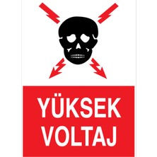 1Beyaz Reklam Yüksek Voltaj Uyarı Tabelası - 70x100 Alüminyum Kompozit Panel - E28