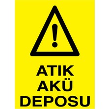 Atık Akü Deposu Uyarı Tabelası - 35X50 Alüminyum Kompozit Panel - Pa1