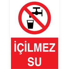 1Beyaz Reklam İçilmez Su Uyarı Tabelası - 35x50 Alüminyum Kompozit Panel - HSS18