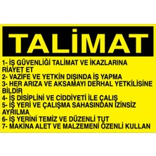 Talimat... Uyarı Tabelası - 35X50 Alüminyum Kompozit Panel - T3