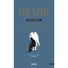 Tolstoy Bütün Eserleri x 1872-1886 Masallar ve Halk Hikâyeleri - Lev Nikolayeviç Tolstoy
