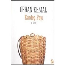 Kardeş Payı - Orhan Kemal