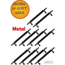 10 Adet Ares Mobilya Mutfak Dolap Çekmece Dolabı Kapak Metal Siyah Kulpu Kulbu Kulpları 160 mm