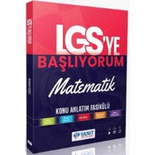 Yanıt Yayınları Lgs` Ye Başlıyorum Matematik Anlatım Fasikülü